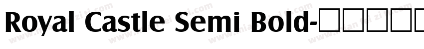 Royal Castle Semi Bold字体转换